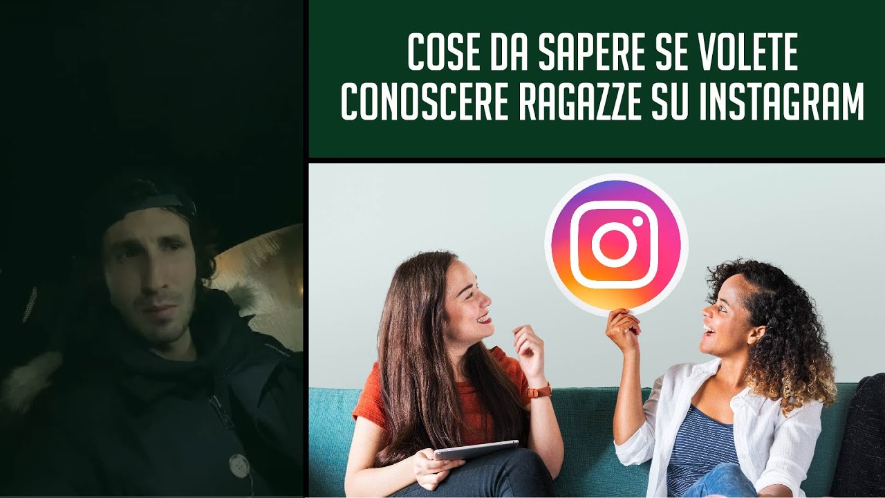 ⚡️ Cose da sapere se volete conoscere ragazze su Instagram