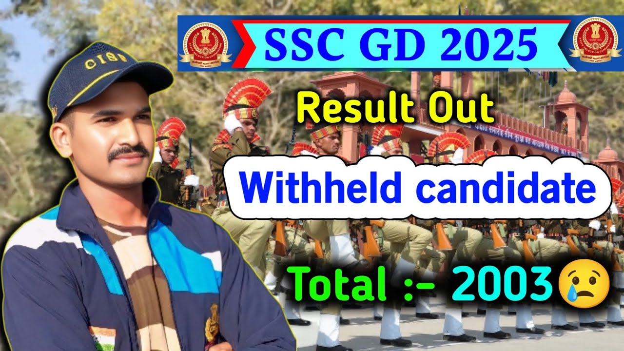 SSC GD 2025 Result Out /Withheld Candidate/SSC gd/SSC gd 2025 #sscgd#withheld#result