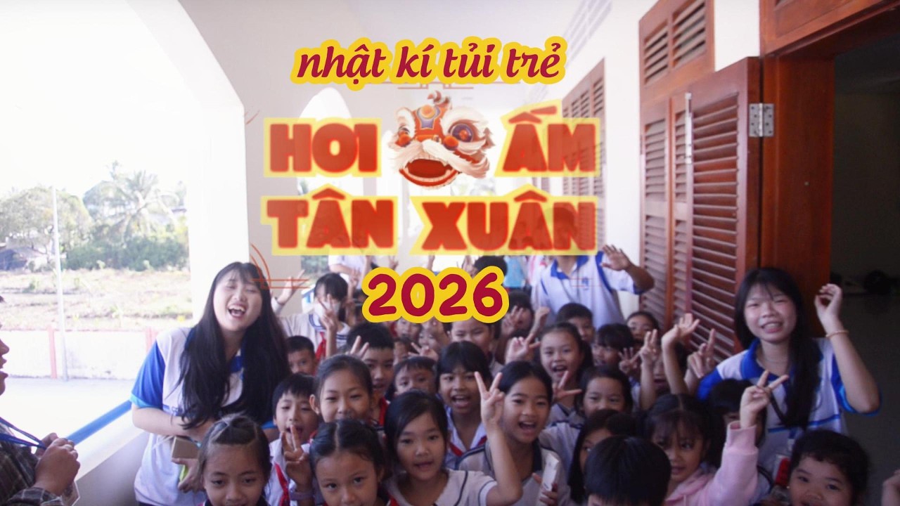 hơi ấm tân xuân 2026 | chương cuối tuổi trẻ cùng CHSV Vị Thanh