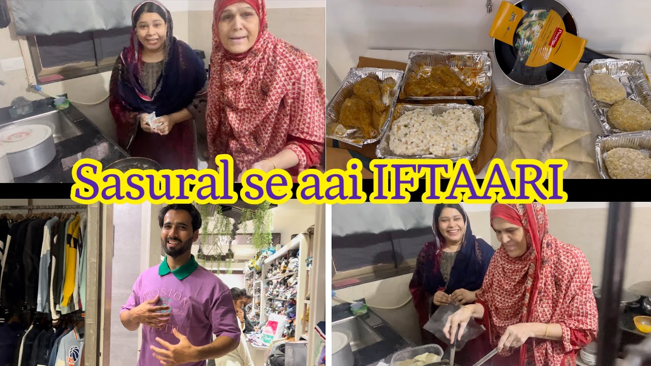 Sasural se aai IFTAARI 😍 500k ka gift mila🤗 |ShezaanShaikh Ramazan Vlog #ramadan