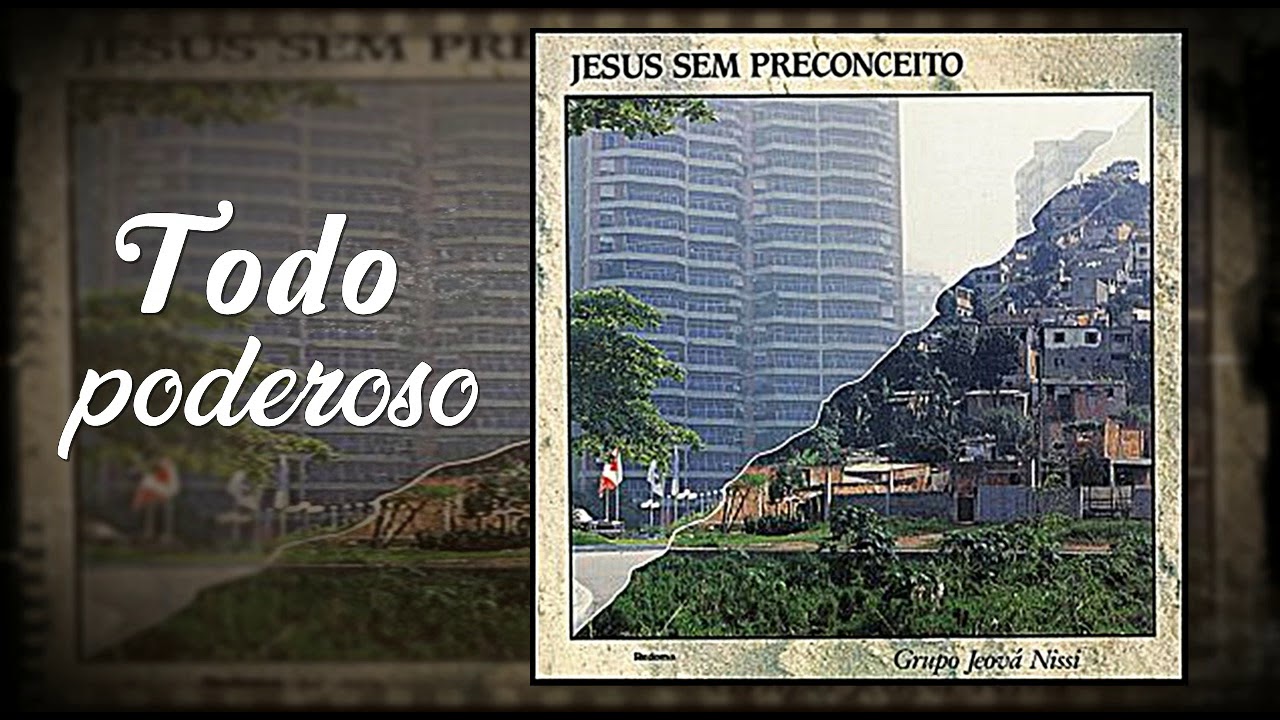 Grupo Jeová Nissí  -  Todo poderoso