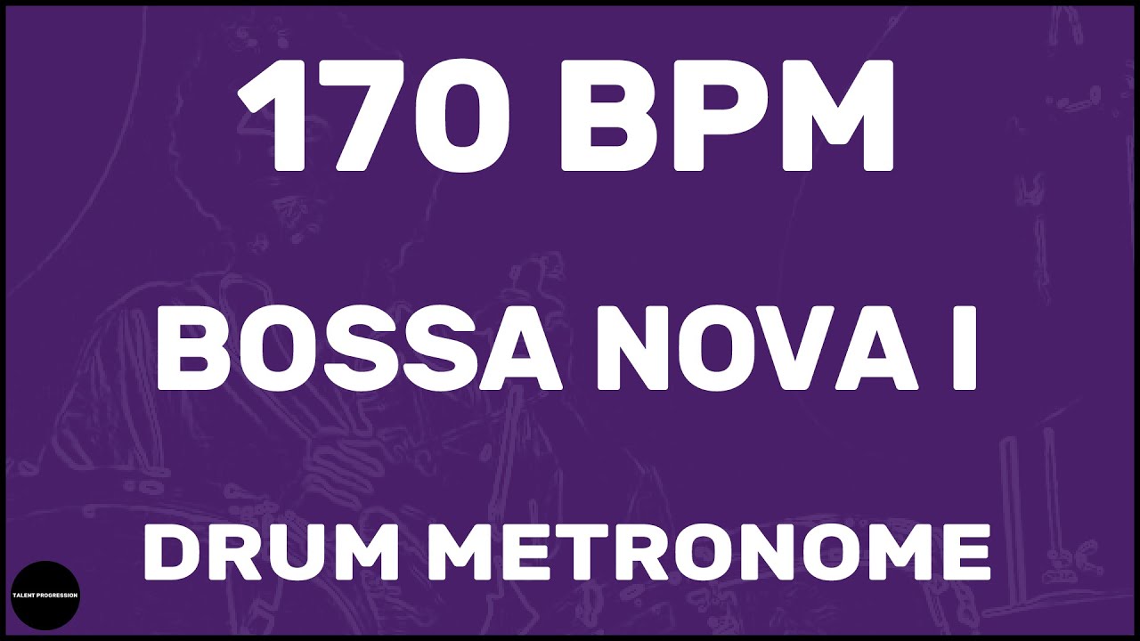 Bossa Nova | метроном | 170 BPM