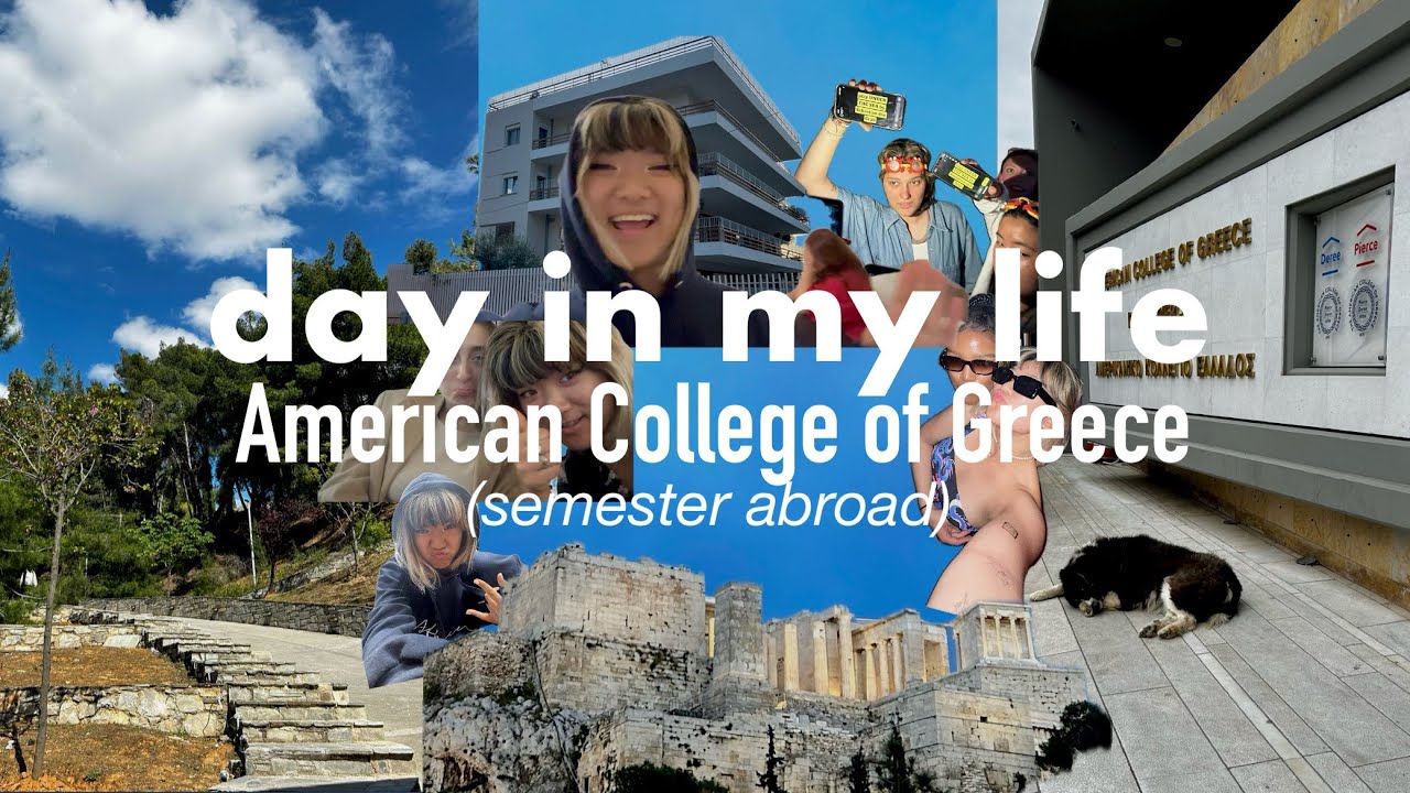 Day in my life - American College of Greece (study abroad)