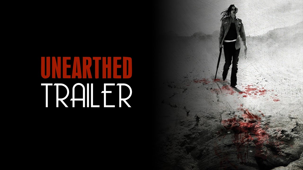 UNEARTHED (2007) Trailer Remastered HD