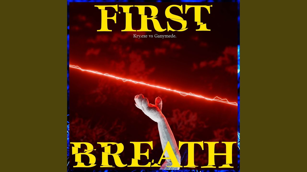First Breath