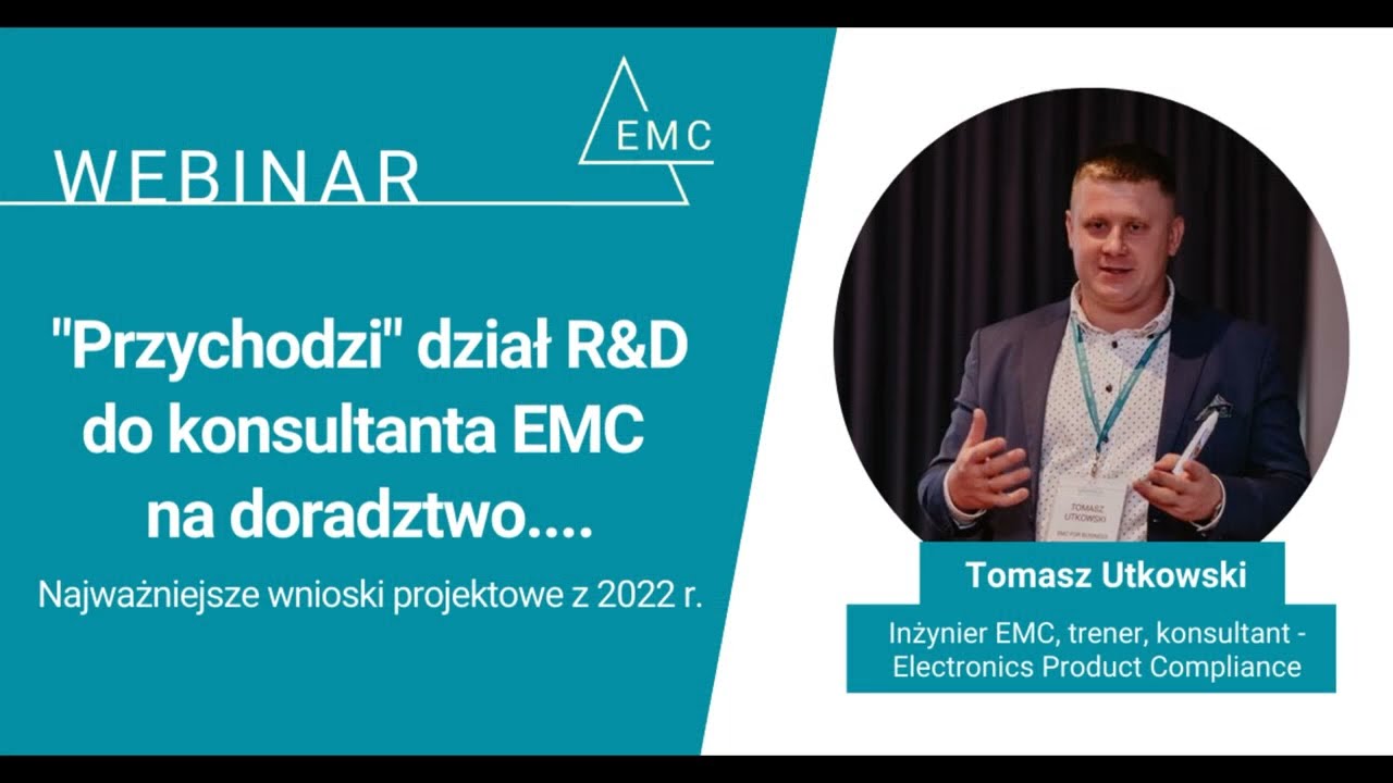 Webinar - Przychodzi dział R&D do konsultanta EMC na doradztwo. Szkolenie i warsztaty - Badania EMC!