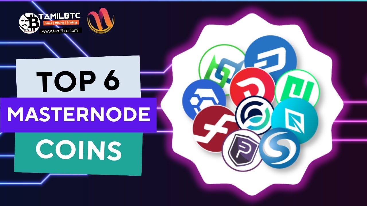 Top 6  MasterNode Crypto to  invest 2023 | @TamilBTC @NammaCrypto