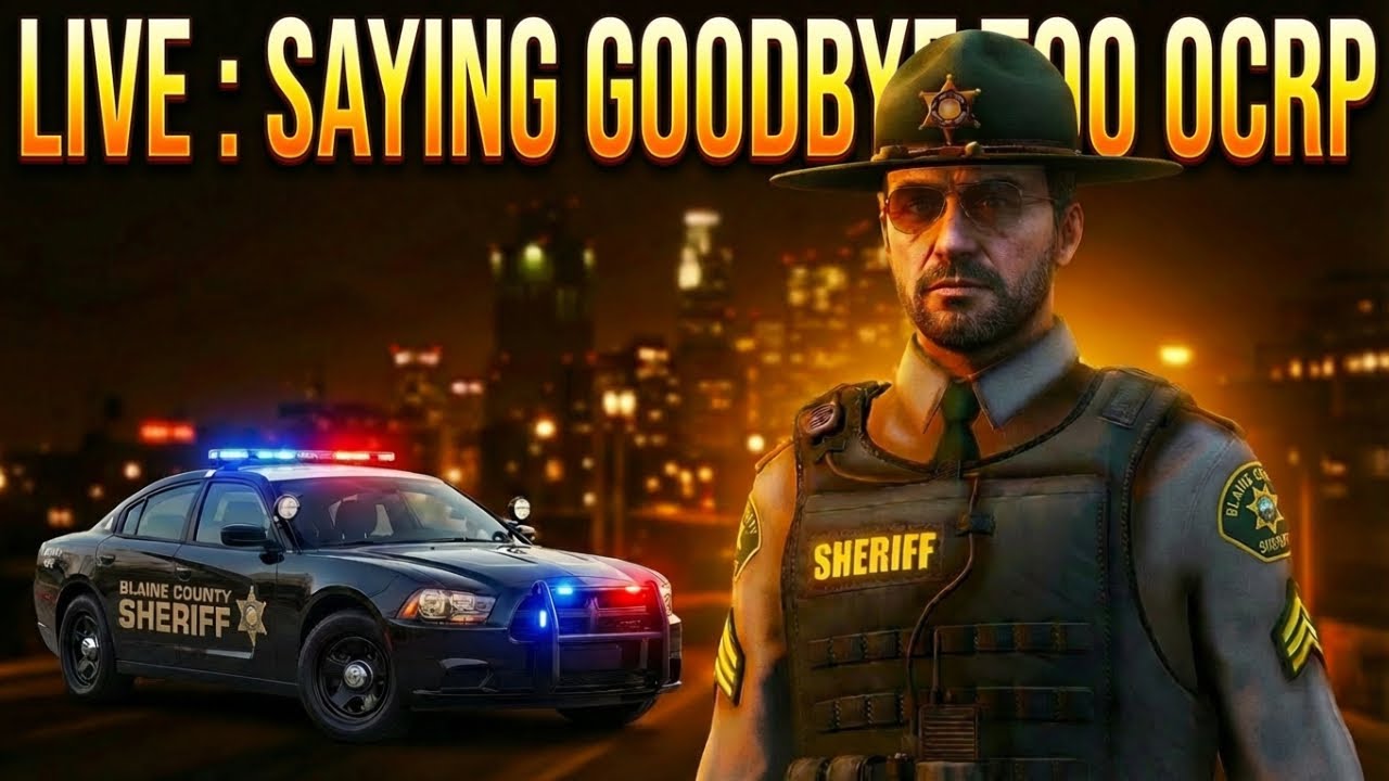 LIVE : Let's Get Back Into OCRP For Our finale time Saying GOODBYE | GRAND THEFT AUTO 5