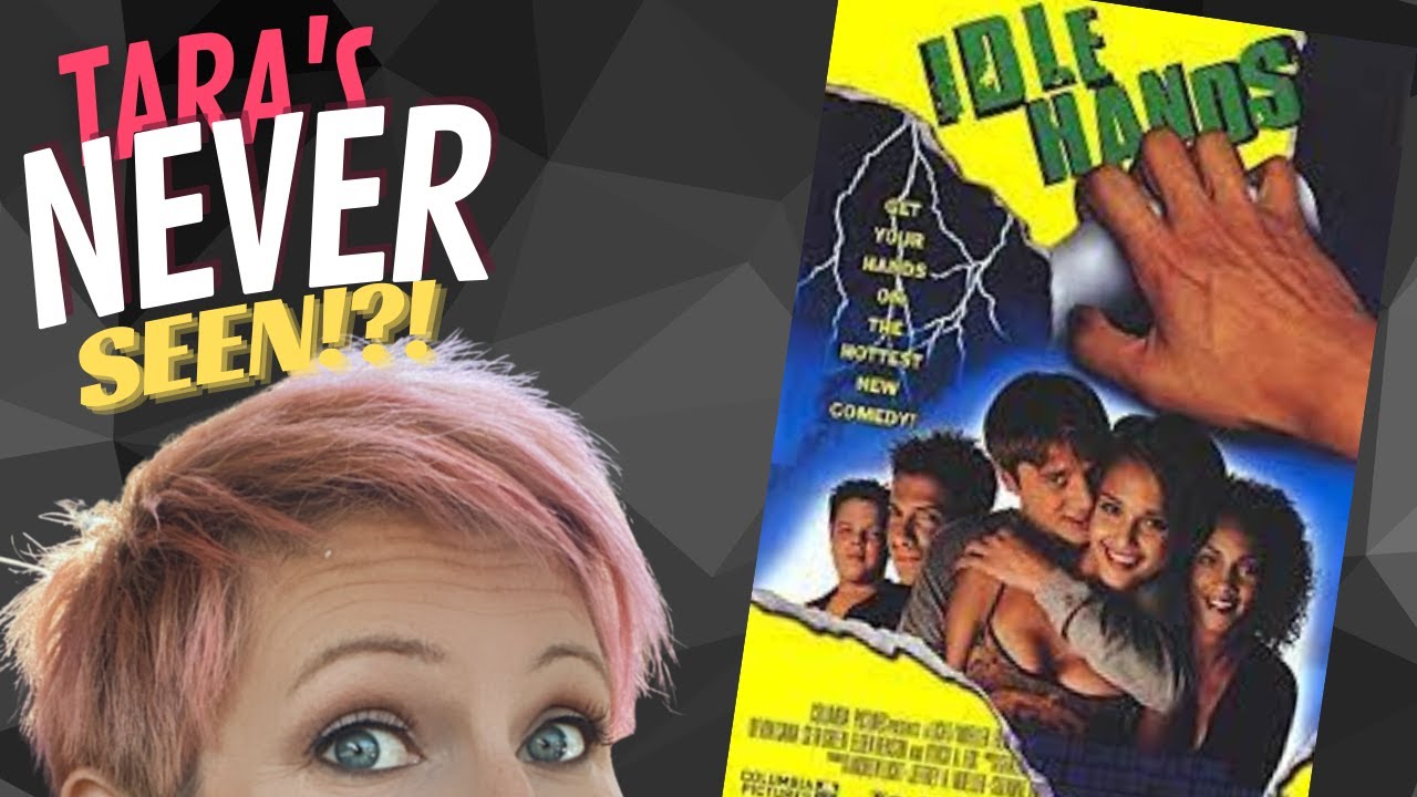 FIRST TIME WATCHING ~ IDLE HANDS ~ TARA'S NEVER SEEN!?!