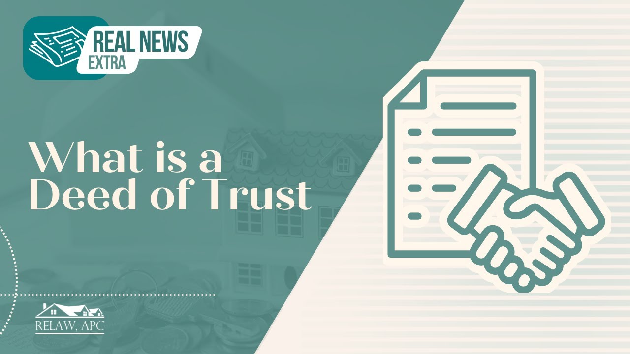 What is a Deed of Trust