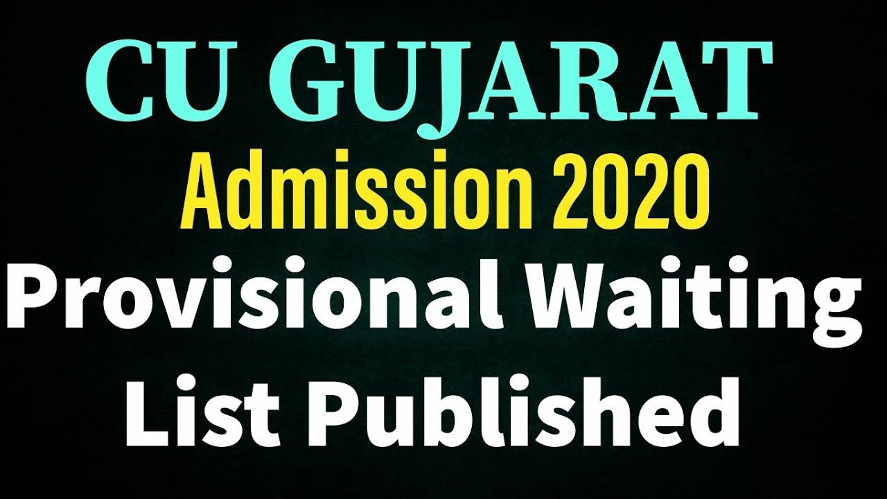 Central University of Gujarat | Provisional waiting list published | Admission 2020
