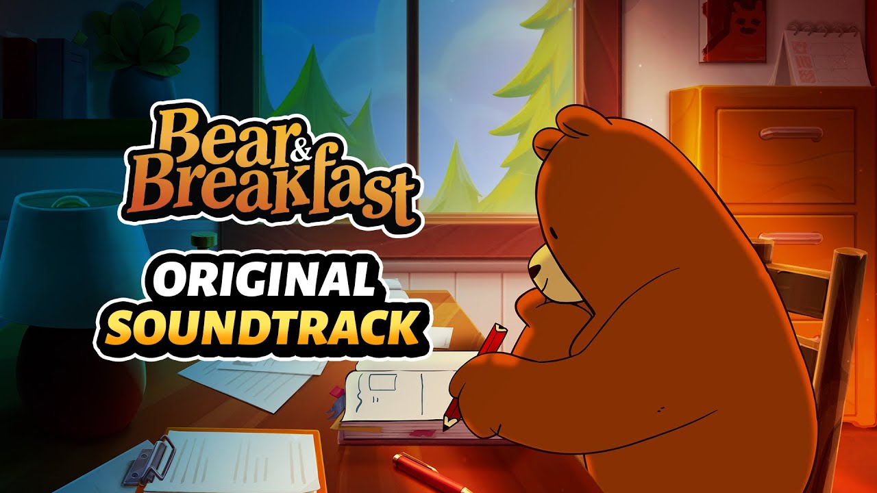 Bear and Breakfast: Original Soundtrack - Full Album