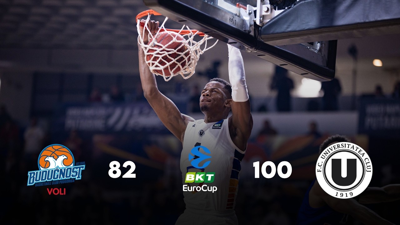 Highlights | Budućnost VOLI 82 - 100 U-BT Cluj-Napoca