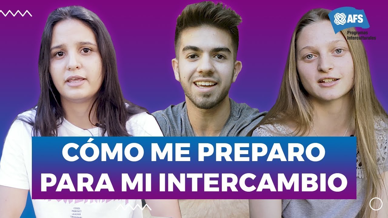 Cómo me preparo para mi intercambio - AFS: Campamento Pre Viaje