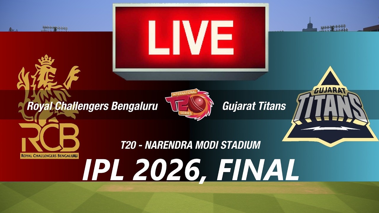 🛑FINAL LIVE- RCB vs GT🛑IPL 2026🛑BENGALURU vs GUJARAT🛑CRICKET 26 GAMEPLAY🛑LIVE MATCH STREAMING🏏