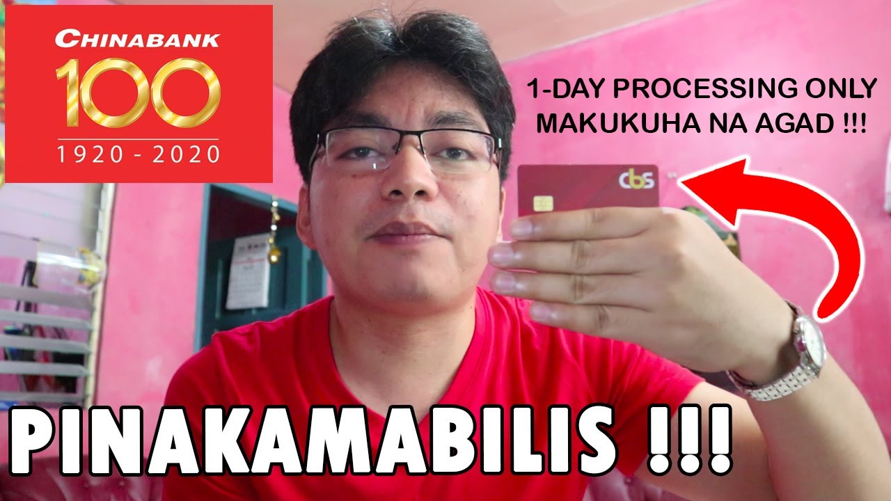 PAANO MAG-OPEN NG CHINA BANK SAVINGS ACCOUNT | with ATM Savings/Debit Card 1-Day processing