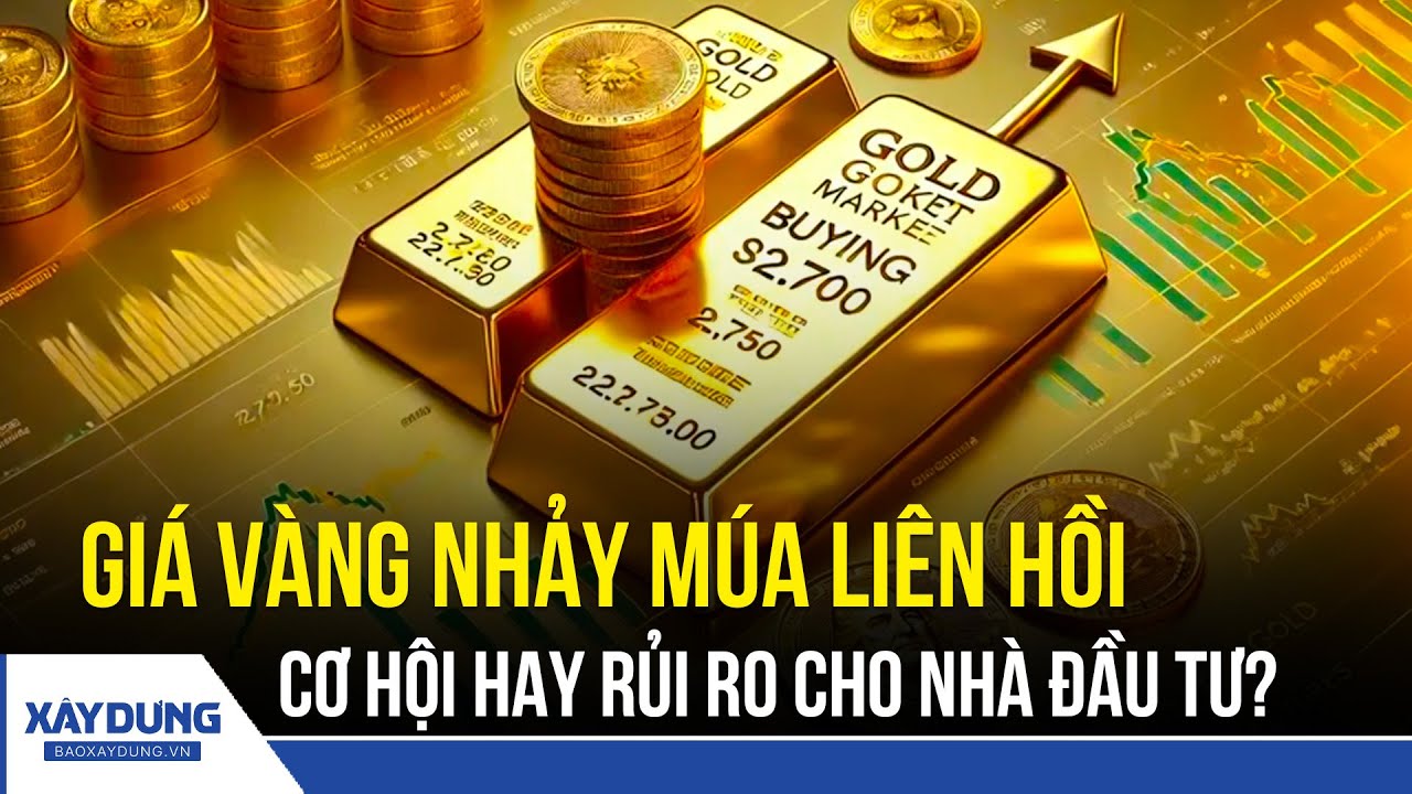 Giá vàng lên cao vút rồi lại xuống mất hút, dấu hiệu của tương lai 