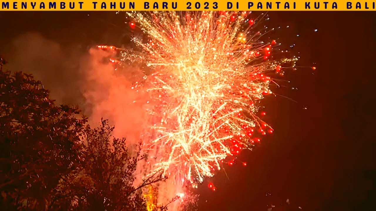 TAHUN BARU 2023 BALI || PESTA KEMBANG API MENYAMBUT TAHUN BARU 2023 DI PANTAI KUTA 
