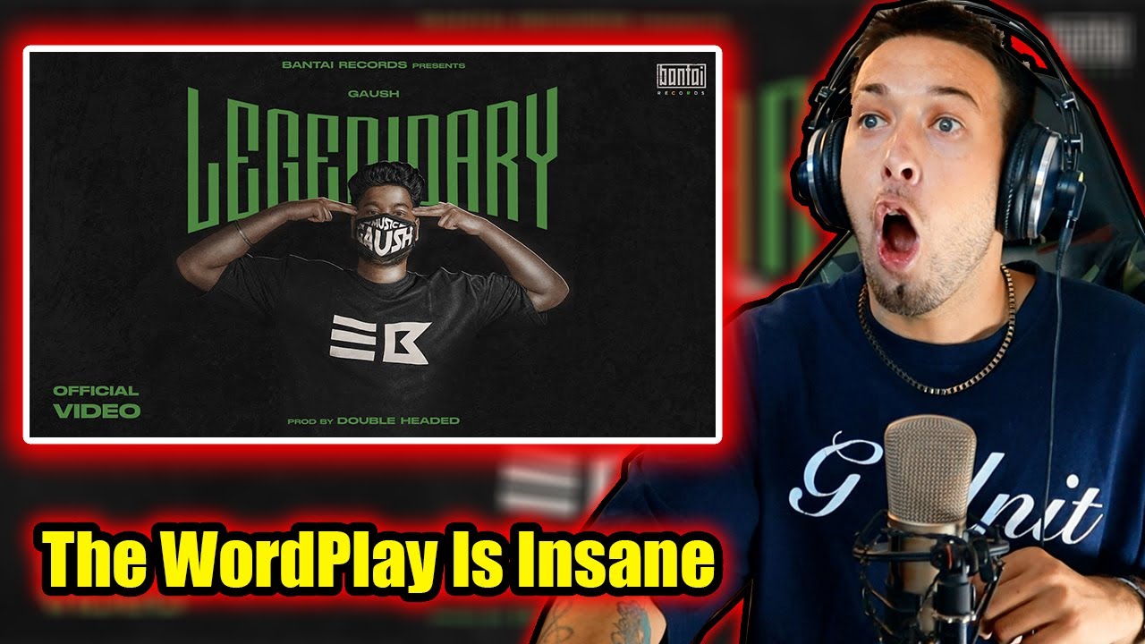 GAUSH - LEGENDARY (BANTAI RECORDS) || Classy's World Reaction