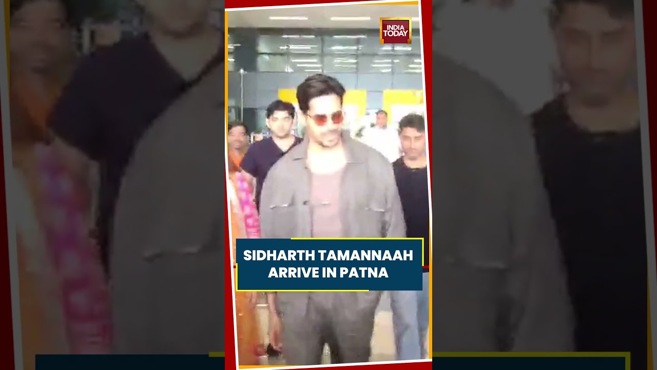 Sidharth Malhotra And Tamannaah Arrive In Patna, Actors Make Appearance Ahead Of Their Schedule