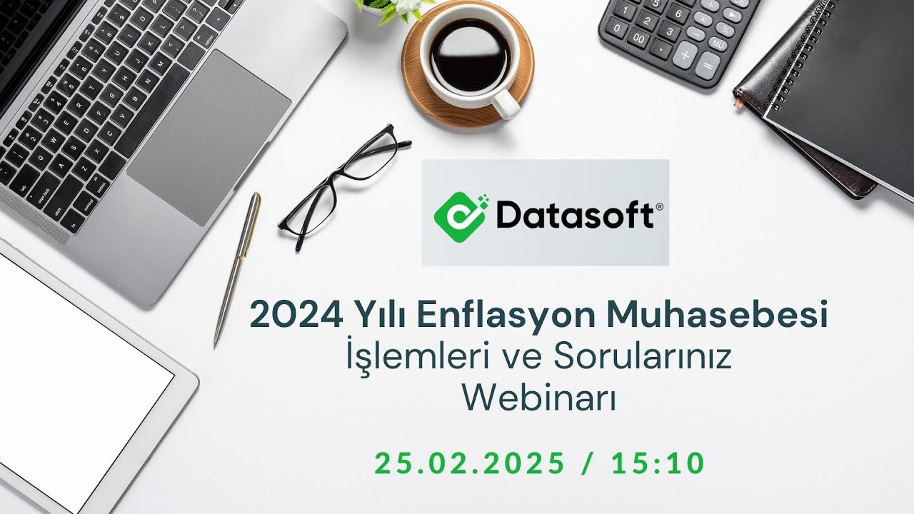 Datasoft 2024 Enflasyon Muhasebesi  Webinarı