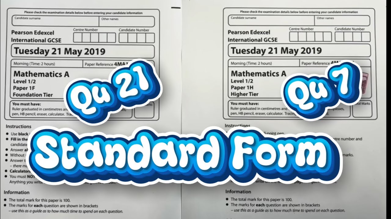 iGCSE 1F Foundation (Q21) and 1H Higher (Q7) Summer 2019 - Standard Form