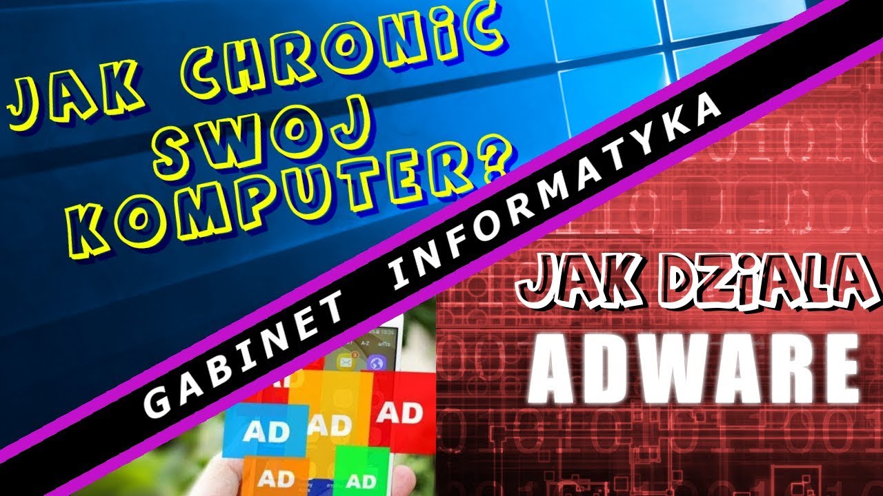 Co to jest ADWARE i jak chronić sw&oacute;j KOMPUTER