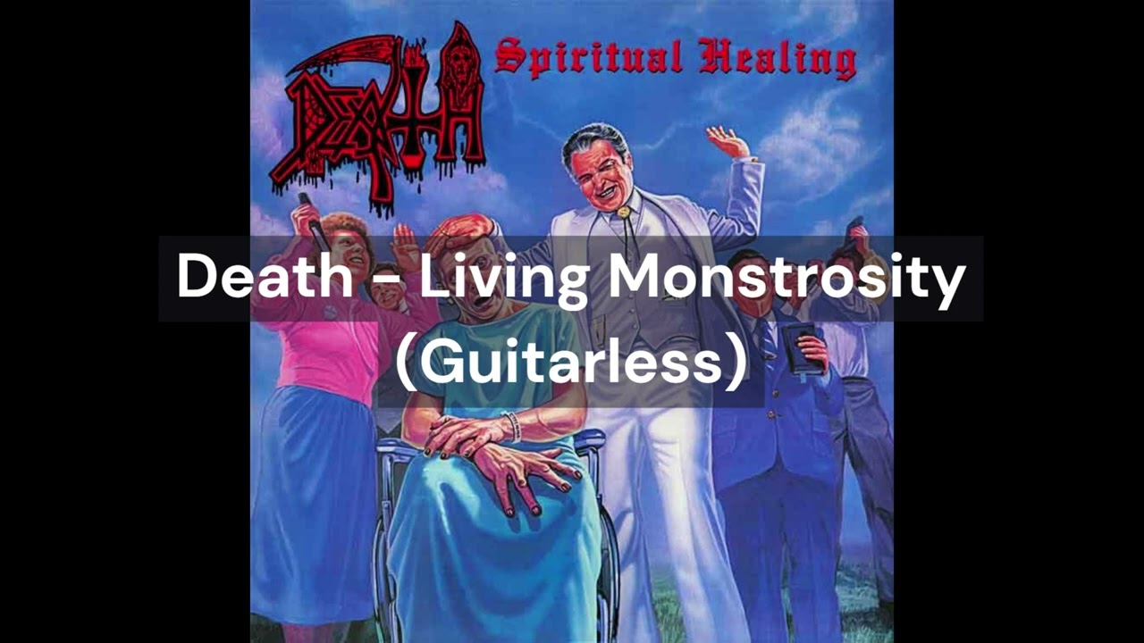 Death - Living Monstrosity (Guitarless)