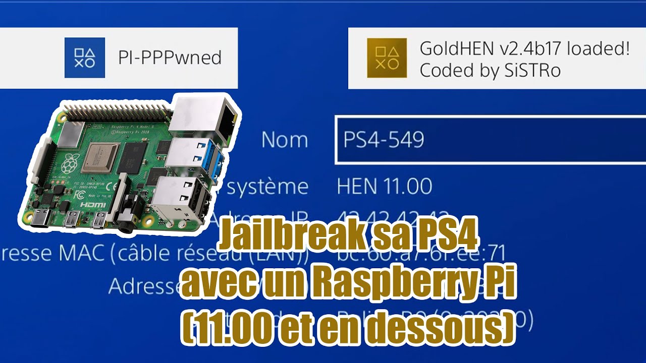 JAILBREAK sa PS4 avec un RASPBERRY PI en 11.00 et en dessous