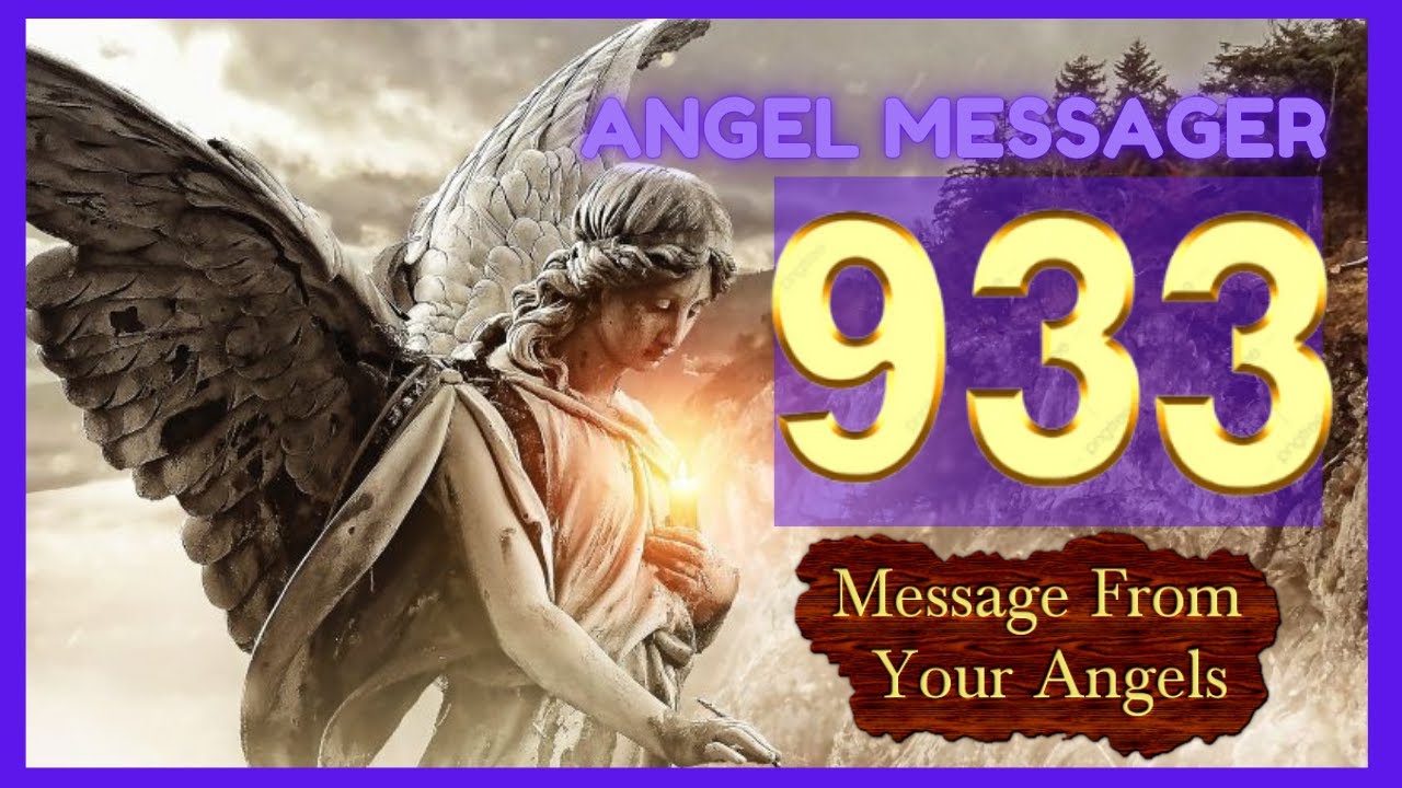 ❤️Angel Number 933 Meaning 💥connect with your angels and guides
