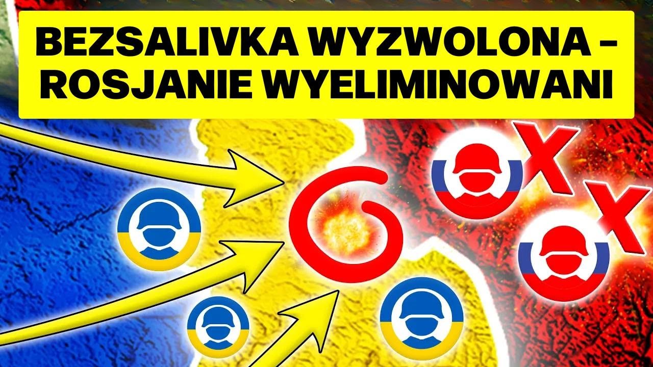 Ukraina odnosi WIELKIE zwycięstwo: Bezsalivka OSWOBODZONA!