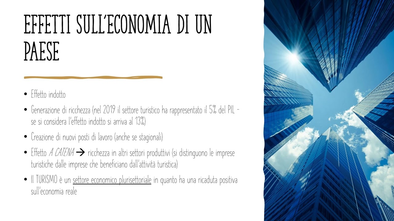 3.Gli effetti del turismo su economia società e ambiente
