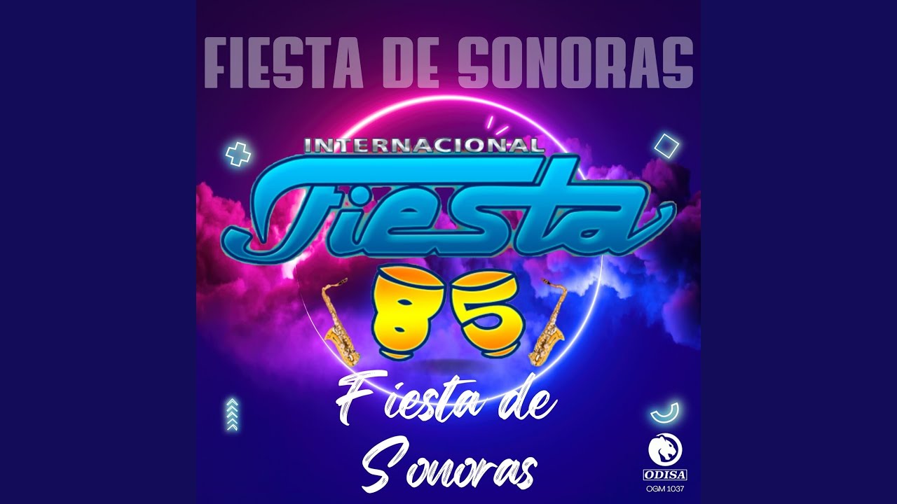 Fiesta De Sonoras