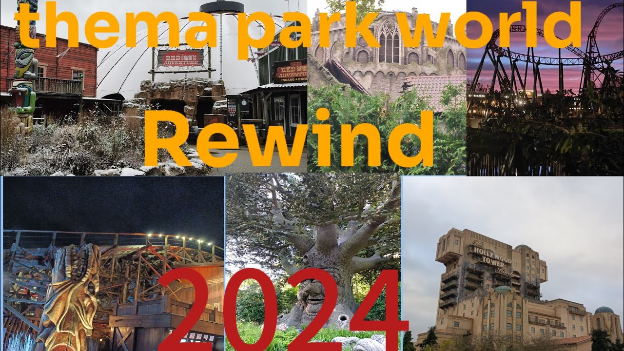 thema park world rewind 2024