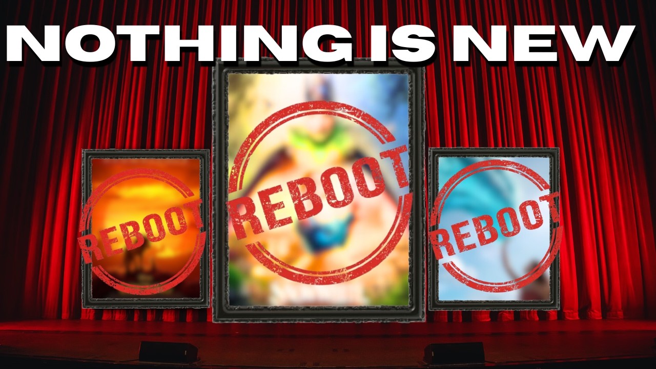 Hollywood's Reboot Problem