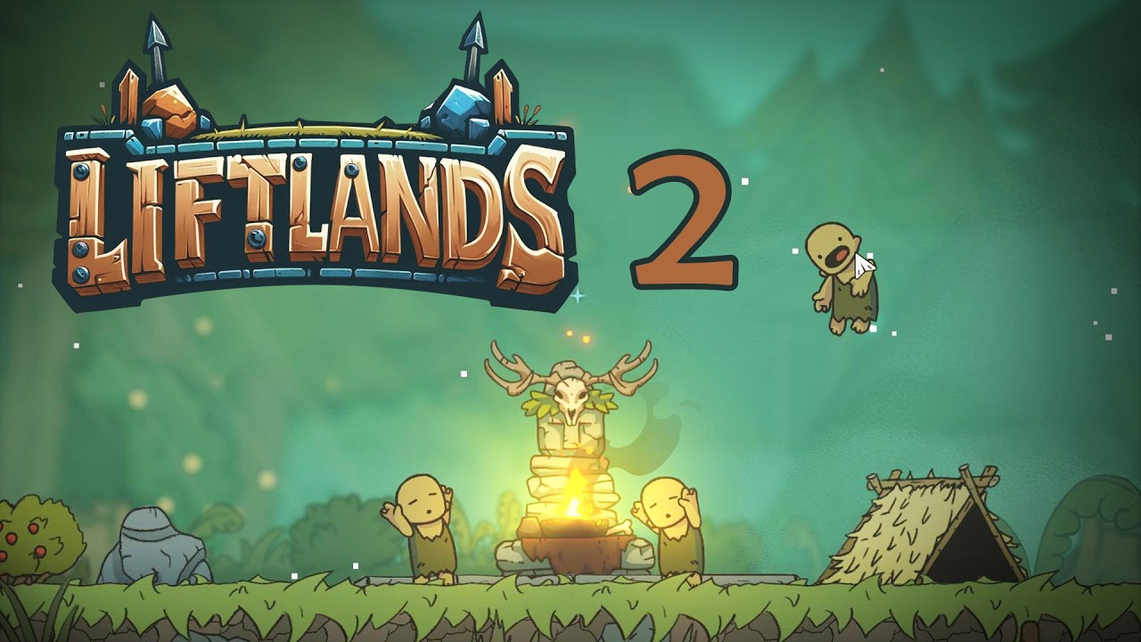 ROZWÓJ I MASA PIORUNÓW - LIFTLANDS DEMO #2