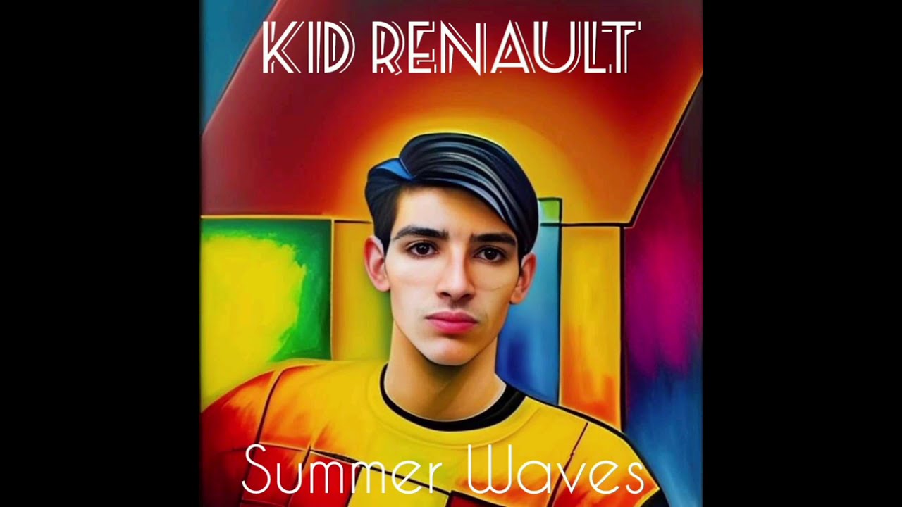 Kid Renault - Summer Waves