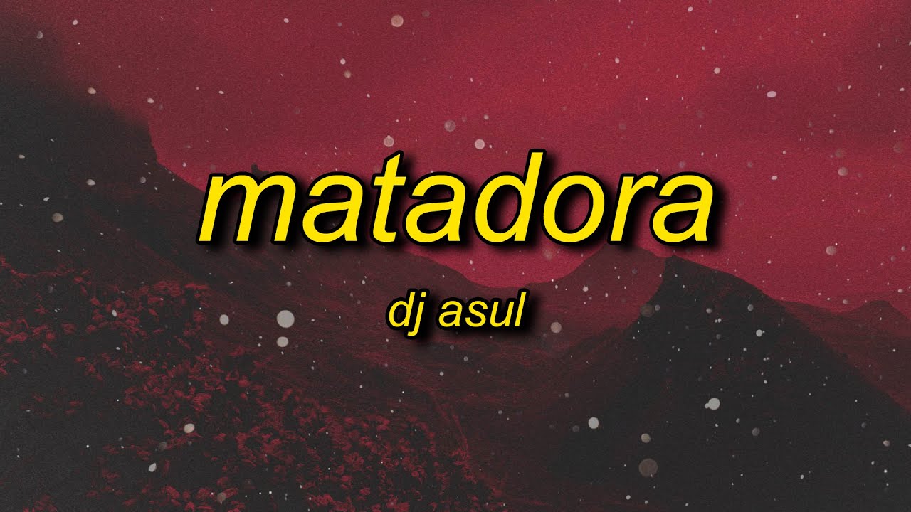 MATADORA