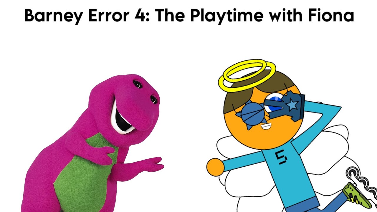 Barney Error 4: The Playtime with Fiona