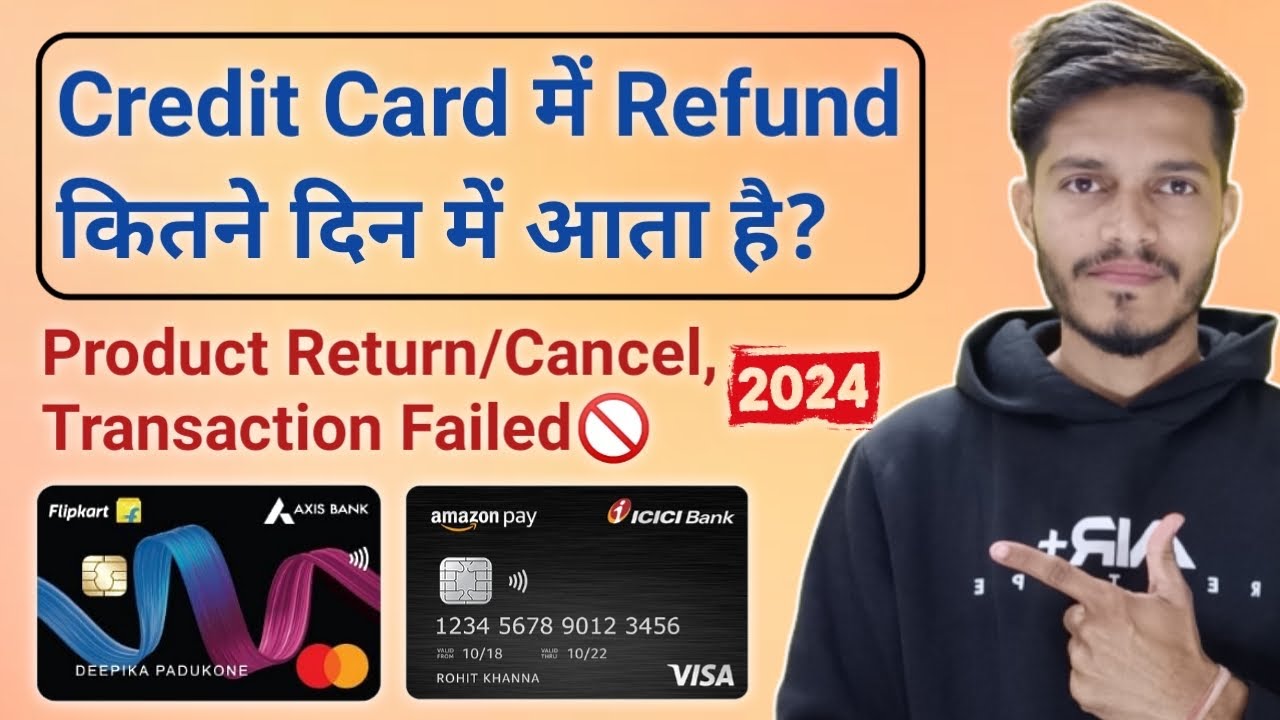 Credit Card Me Refund Kitne Din Me Aata Hai | Credit Card Transaction Failed, Product Return