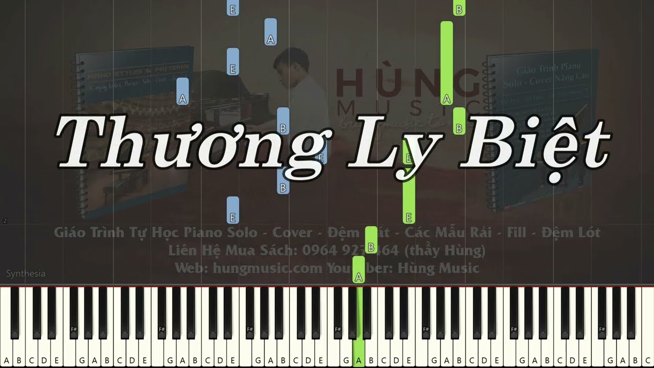 Thương Ly Biệt Piano - Hùng Music