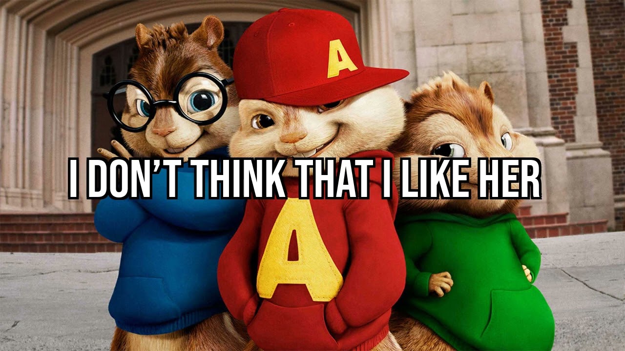 (Chipmunks) Charlie Puth - I Don’t Think That I Like Her