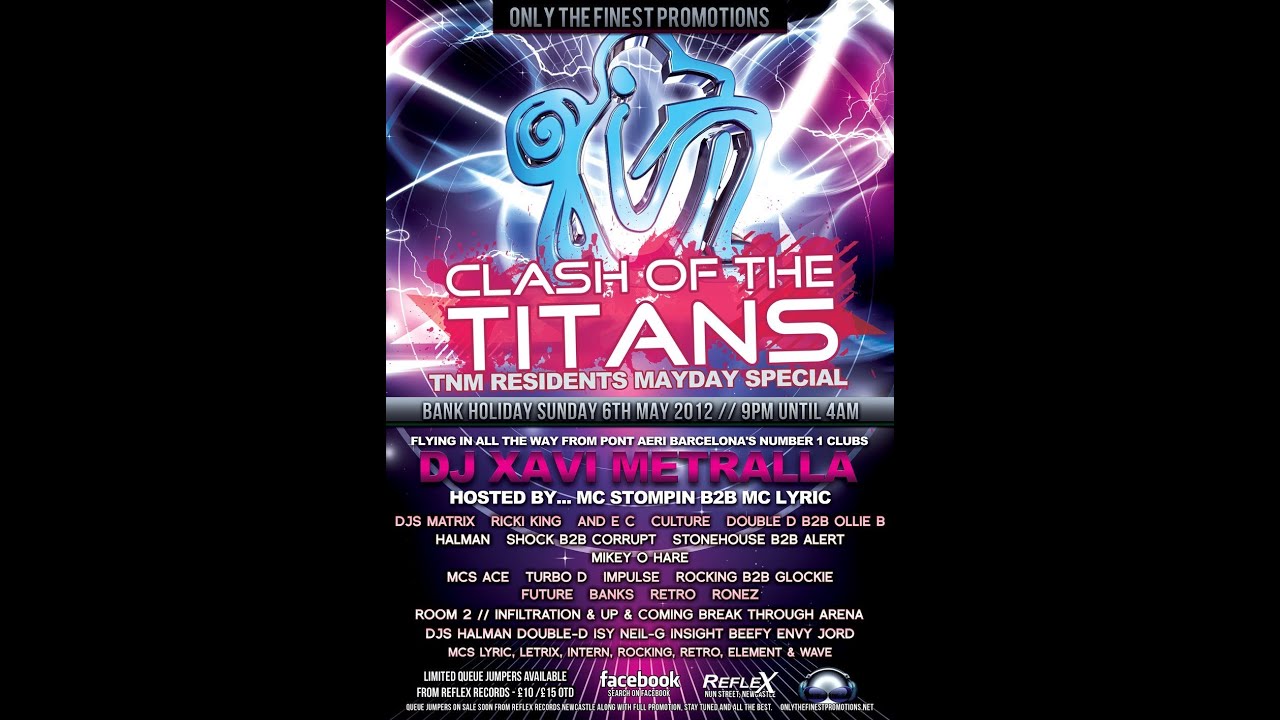 Dj Xavi Metralla (Pont Aeri) Mc's Lyric & Stompin @ Clash Of The Titans Mayday Special 2012