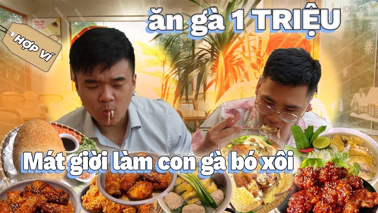 Gà 10k vs. Gà 1200k | Hợp Ví