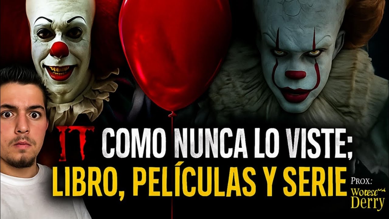 IT  : el origen de PENNYWAISE y WELCOME TO DERRY.