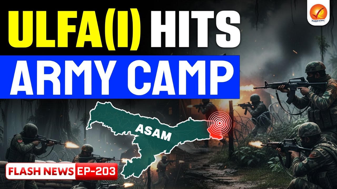 India&ndash;Myanmar&ndash;China Links to ULFA(I) | ULFA(I) Hits Army Camp