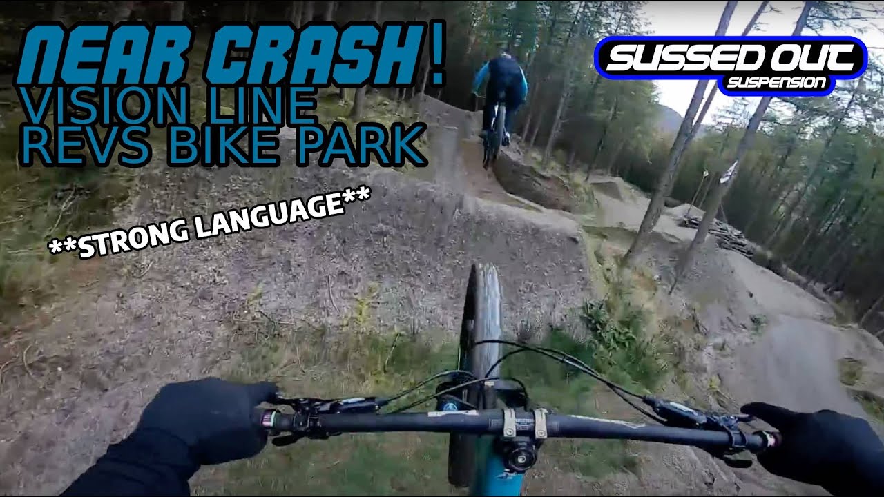 NEAR CRASH! Vision line Revolution Bike Park MTB GOPRO 7 Hypersmooth **STRONG LANGUAGE**
