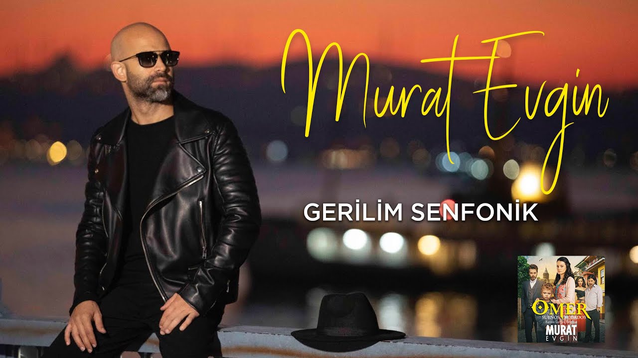 Murat Evgin - Gerilim Senfonik (Official Audio)