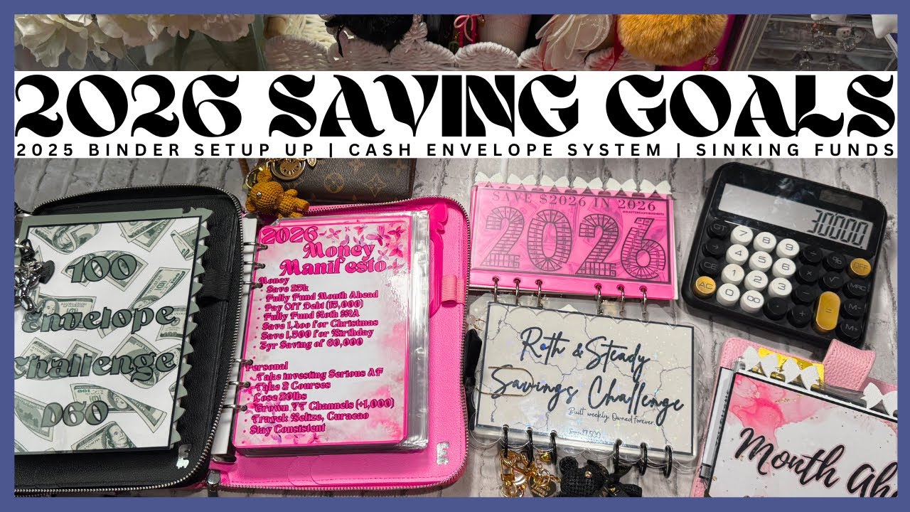 HAPPY NEW YEAR | 2026 SAVING GOALS | BINDER SETUP | CASH ENVELOPE SYSTEM | SINKING FUNDS | SAVINGS