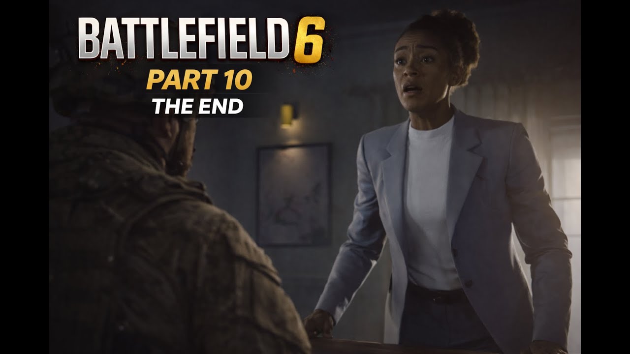 Battlefield 6 - Campaign - Part -10 - The End - نهاية القصة ومعرفة الخائن